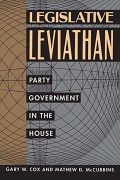 portada Legislative Leviathan: Party Government in the House (in English)