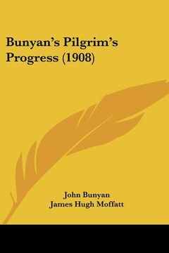 portada bunyan's pilgrim's progress (1908) (en Inglés)