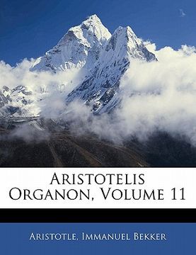 portada Aristotelis Organon, Volume 11