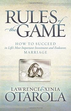 portada Rules of the Game: How to Succeed in Life's Most Important Investment and Endeavor, Marriage (Morgan James Faith)