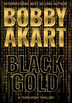 portada Black Gold: A Terrorism Thriller (en Inglés)