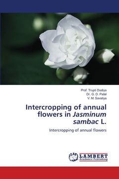 portada Intercropping of annual flowers in Jasminum sambac L. (en Inglés)