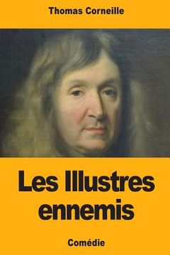 portada Les Illustres ennemis (en Francés)