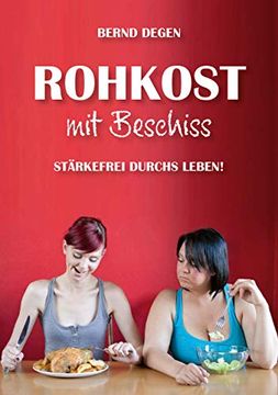 portada Rohkost mit Beschiss (en Alemán)