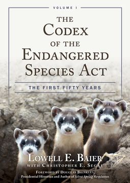 portada The Codex of the Endangered Species ACT: The First Fifty Years (en Inglés)