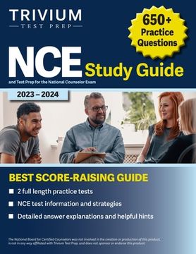 portada NCE Study Guide 2023-2024: 650+ Practice Questions and Test Prep for the National Counselor Exam (en Inglés)