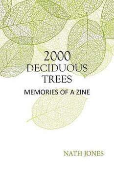 portada 2000 Deciduous Trees: Memories of a Zine