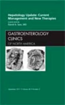 portada Hepatology Update: Current Management and New Therapies, an Issue of Gastroenterology Clinics: Volume 40-3 (en Inglés)