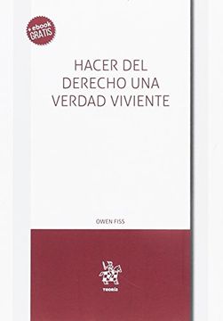 portada Hacer del Derecho una Verdad Viviente (in Spanish)