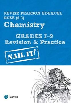 portada Revise Pearson Edexcel Gcse (9-1) Chemistry Grades 7-9 Revision & Practice: Nail it! (Revise Edexcel Gcse Science 16) (en Inglés)