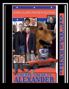 portada My Hero Is a Duke...of Hazzard John Clark Packer Edition (en Inglés)