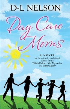 portada Day Care Moms (en Inglés)