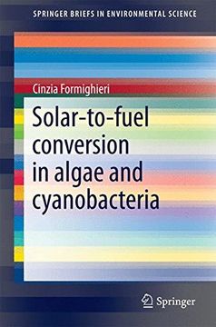 portada Solar-To-Fuel Conversion in Algae and Cyanobacteria (Springerbriefs in Environmental Science) (en Inglés)