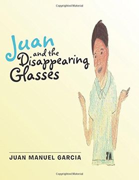 portada Juan and the Disappearing Glasses
