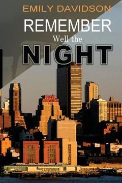 portada Remember Well the Night (en Inglés)