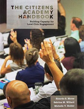 portada The Citizens Academy Handbook: Building Capacity for Local Civic Engagement (en Inglés)