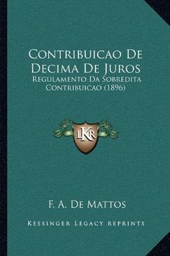 portada Contribuicao de Decima de Juros (en Portugués)