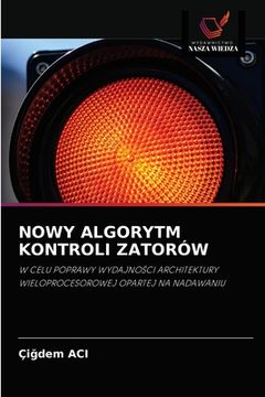 portada Nowy Algorytm Kontroli Zatorów (en Polaco)