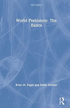 portada World Prehistory: The Basics: The Basics: (en Inglés)