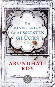 portada Das Ministerium des Äußersten Glücks: Roman (Fischer Taschenbibliothek) (en Alemán)