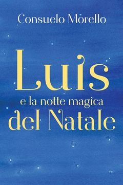 portada Luis e la notte magica del Natale (en Italiano)