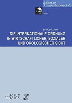 portada Die Internationale Ordnung in Wirtschaftlicher, Sozialer und Okologischer Sicht (en Alemán)