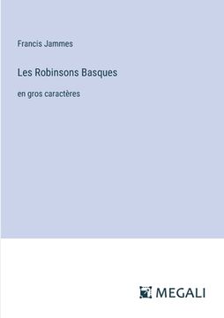 portada Les Robinsons Basques: en gros caractères (in French)