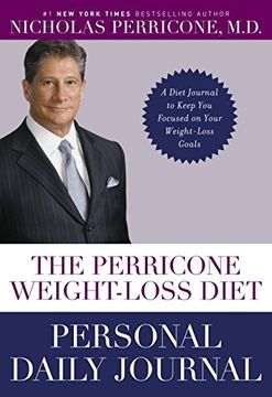 portada The Perricone Weight-Loss Diet Personal Journal: A Simple 3-Part Plan to Lose the Fat, the Wrinkles, and the Years 