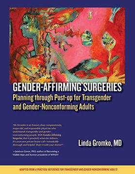 portada Gender-Affirming Surgeries: Planning Through Post-Op for Transgender and Gender-Nonconforming Adults (en Inglés)