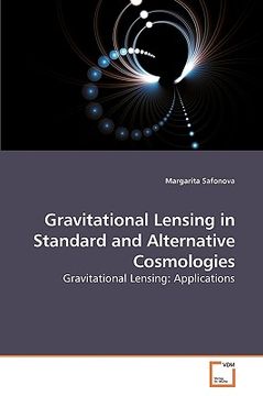 portada gravitational lensing in standard and alternative cosmologies (en Inglés)