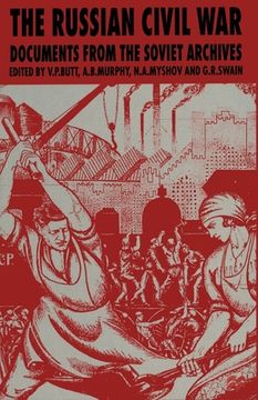 portada The Russian Civil War: Documents from the Soviet Archives (en Inglés)