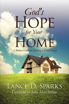 portada god's hope for your home (en Inglés)