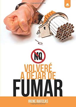 portada No Volveré a Dejar de Fumar (in Spanish)