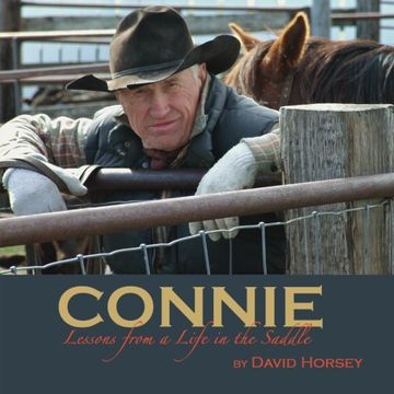 portada Connie: Lessons from a Life in the Saddle