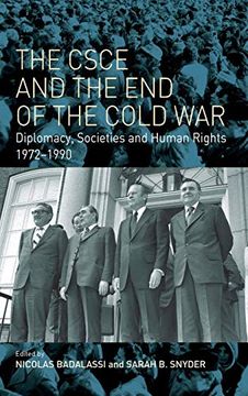 portada The Csce and the end of the Cold War: Diplomacy, Societies and Human Rights, 1972-1990 (in English)