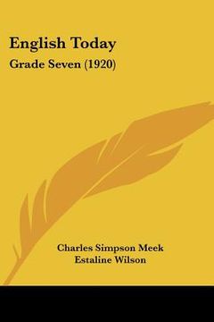 portada english today: grade seven (1920) (en Inglés)