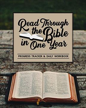 portada Read Through the Bible in One Year: Progress Tracker & Daily Workbook (en Inglés)