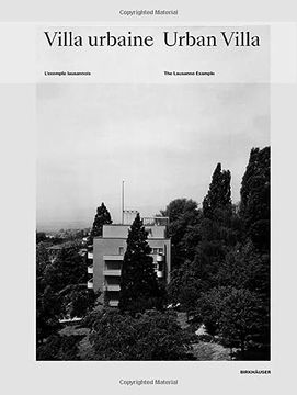 portada Urban Villa / Villa Urbaine: The Lausanne Example / l'Exemple Lausannois (en Inglés)