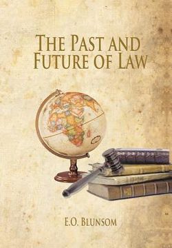 portada The Past and Future of Law (en Inglés)