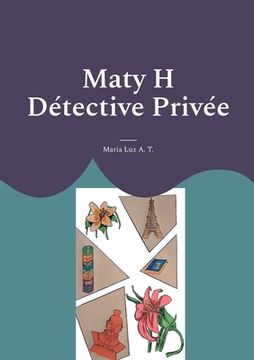 portada Maty H Détective Privée (en Francés)