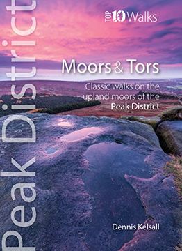 portada Moors & Tors: Classic Walks on the Upland Moors of the Peak District (Peak District top 10 Walks) (in English)