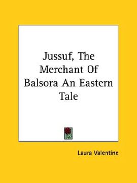 portada jussuf, the merchant of balsora an eastern tale (en Inglés)