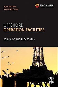 portada Offshore Operation Facilities: Equipment and Procedures (en Inglés)