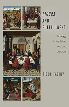 portada Figura and Fulfillment: Typology in the Bible, art and Literature (en Inglés)