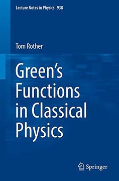 portada Green's Functions in Classical Physics (Lecture Notes in Physics)