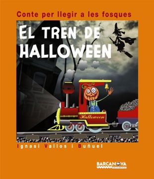 portada El Tren de Halloween (Llibres Infantils i Juvenils - Contes per Llegir a les Fosques) (en Catalá)