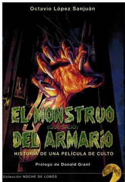portada El Monstruo (Que Salió) del Armario (in Spanish)