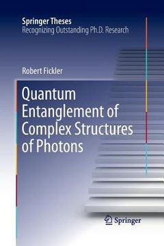 portada Quantum Entanglement of Complex Structures of Photons (en Inglés)