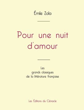 portada Pour une nuit d'amour de Émile Zola (édition grand format) (in French)