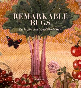 portada Remarkable Rugs: The Inspirational art of Phoebe Hart (en Inglés)